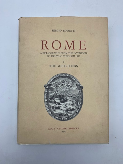 Rome. A bibliography from the invention of printing through 1899. The guide book, vol 1